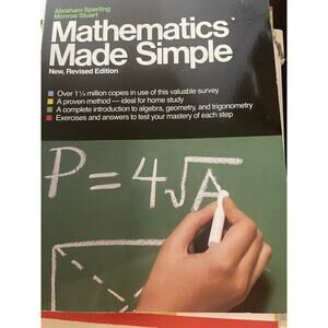 Made Simple Bks.: Mathematics Made Simple by Monroe Stuart and Abraham P....